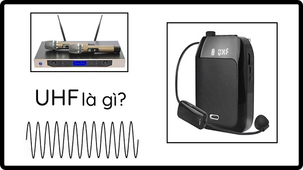 Sóng UHF Là Gì