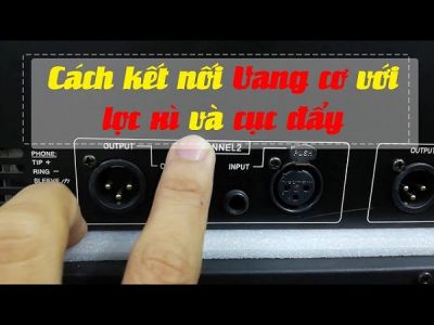 Sơ Đồ Đấu Nối Equalizer Và Vang Số Chống Hú Rít
