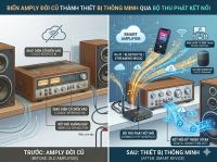 Biến Amply đời cũ th&agrave;nh thiết bị th&ocirc;ng minh: Giải ph&aacute;p Matter &amp; AI Audio 2026